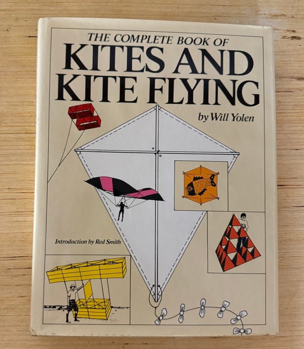 The Complete Book of Kites and Kite Flying by Will Yolen 1976 HCDJ